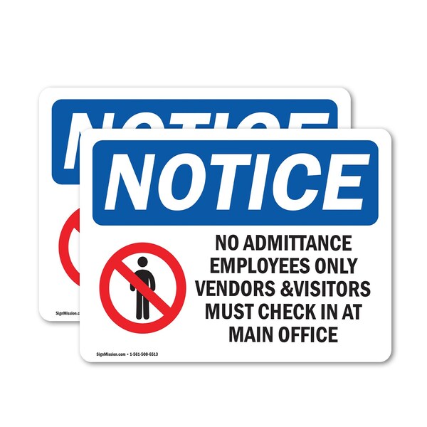 Signmission No Admittance Employees Only OSHA Notice Sign, Vinyl Decal, 10in W x 7in L, 2PK OS-2PACK-NS-D-710-L-15983 - main